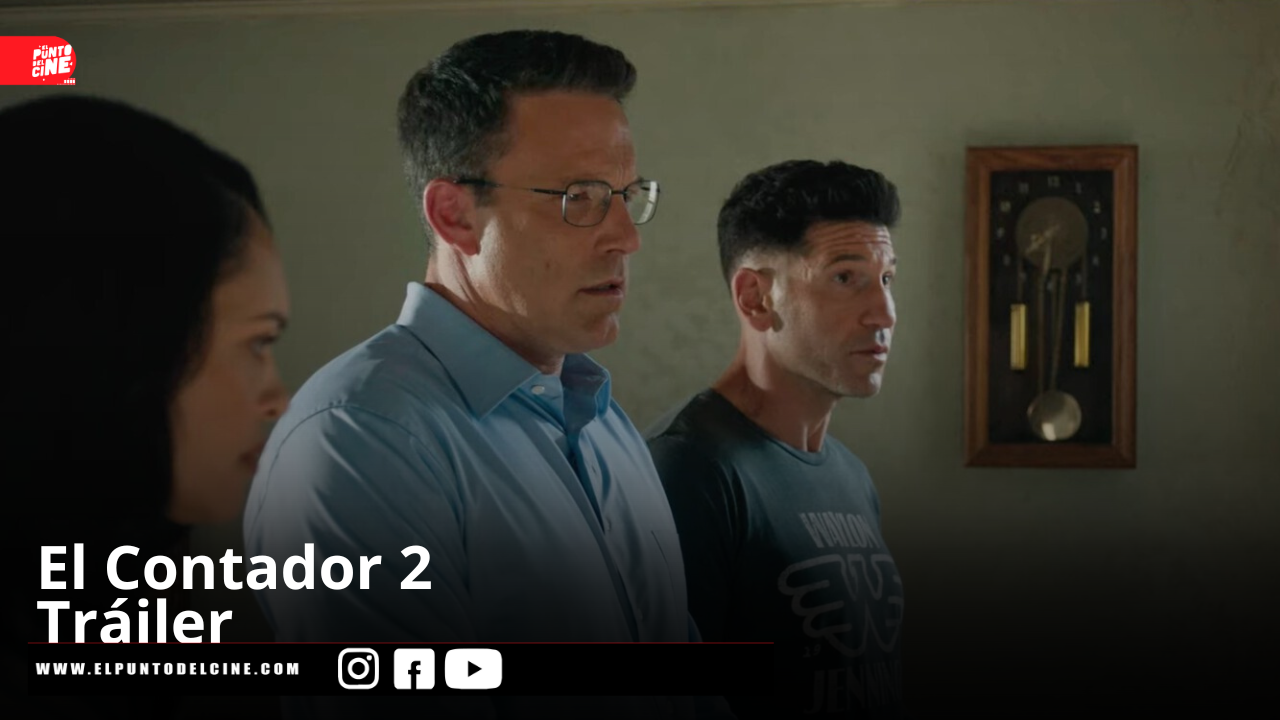 El Contador 2 | Tr&aacute;iler 