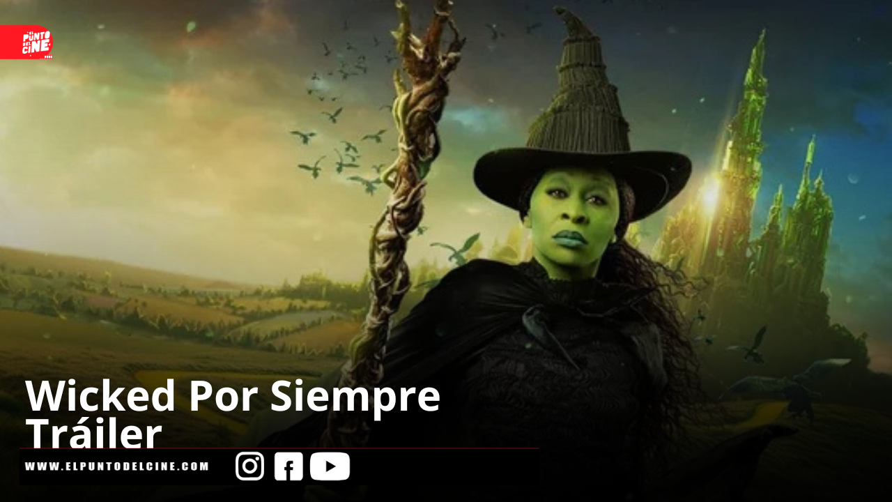 Wicked: Por Siempre